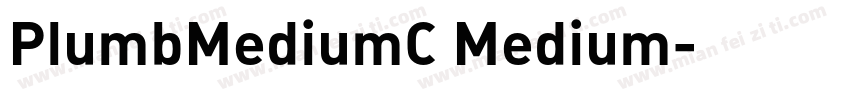 PlumbMediumC Medium字体转换